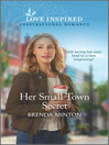Cover image for Her Small Town Secret
